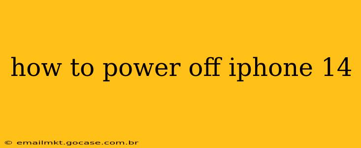 how to power off iphone 14