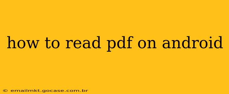 how to read pdf on android