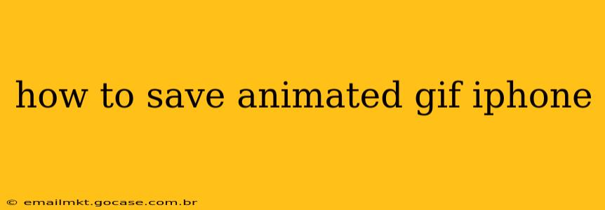 how to save animated gif iphone