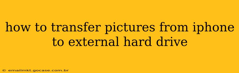 how to transfer pictures from iphone to external hard drive