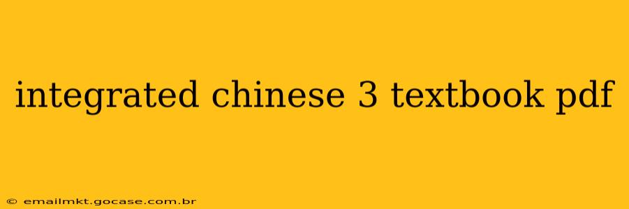 integrated chinese 3 textbook pdf