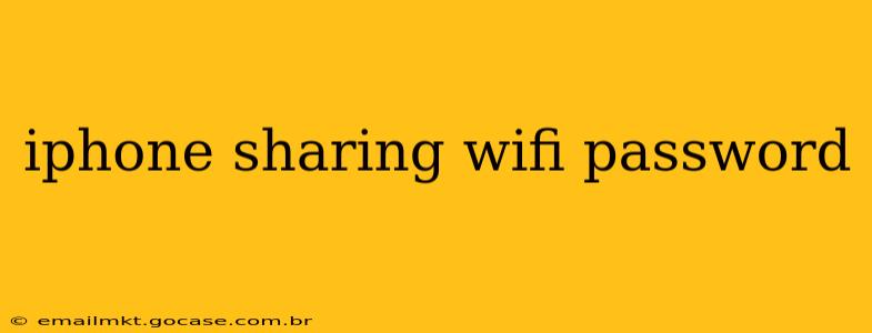 iphone sharing wifi password