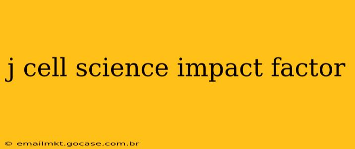 j cell science impact factor