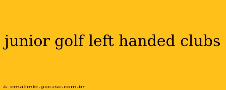 junior golf left handed clubs