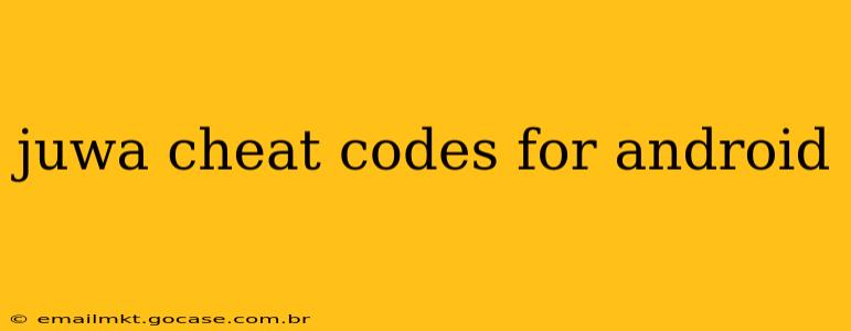 juwa cheat codes for android