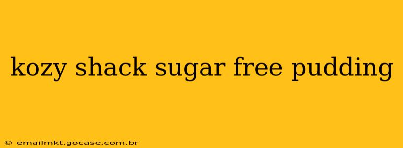 kozy shack sugar free pudding