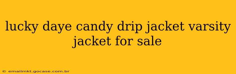 lucky daye candy drip jacket varsity jacket for sale