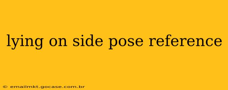 lying on side pose reference