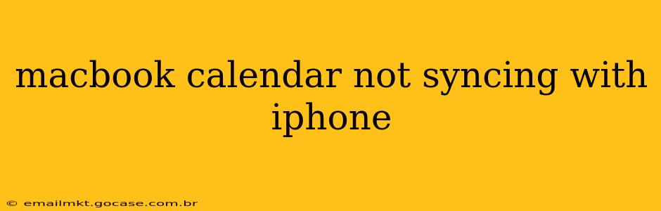 macbook calendar not syncing with iphone