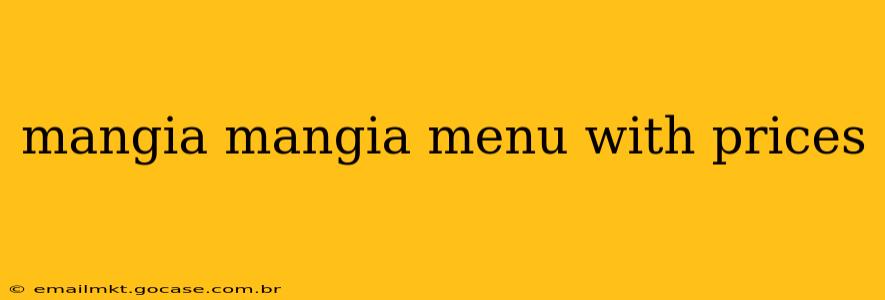 mangia mangia menu with prices