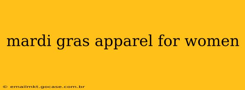 mardi gras apparel for women