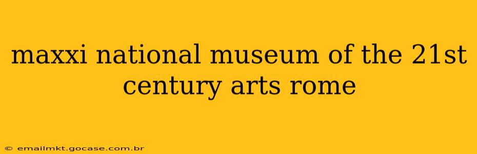 maxxi national museum of the 21st century arts rome