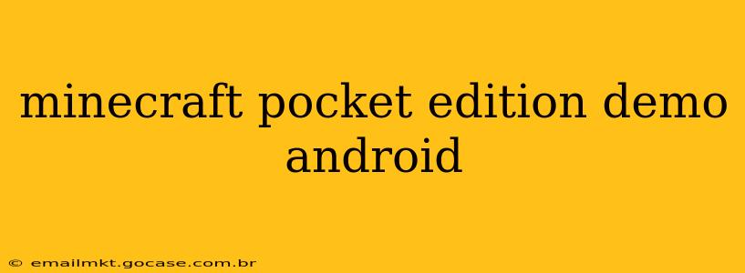 minecraft pocket edition demo android