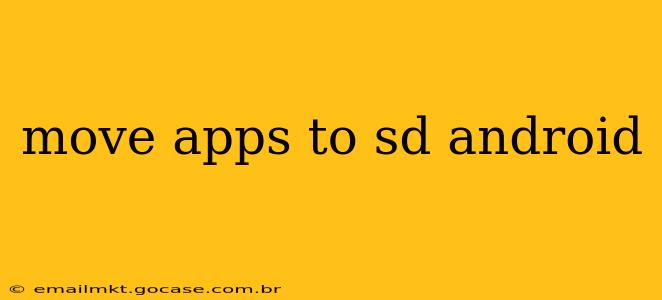 move apps to sd android
