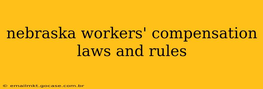 nebraska workers' compensation laws and rules