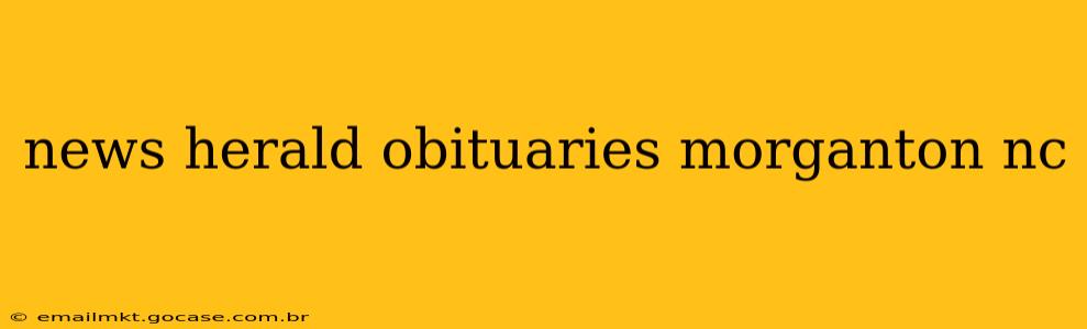 news herald obituaries morganton nc
