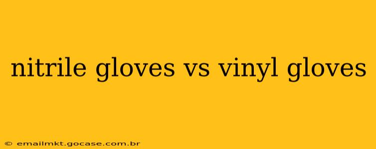 nitrile gloves vs vinyl gloves