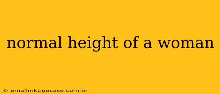 normal height of a woman