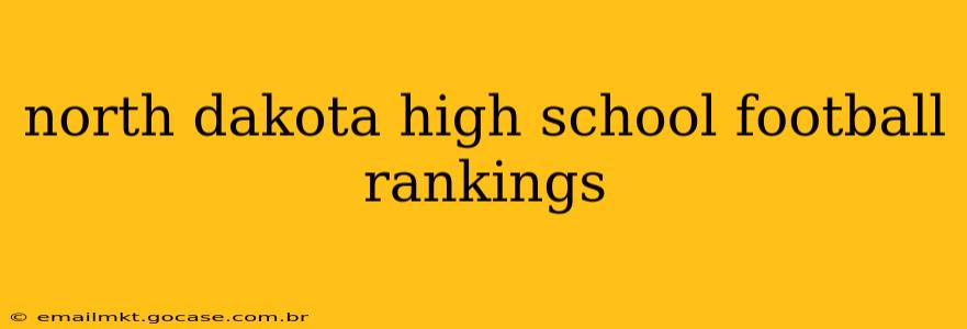 north dakota high school football rankings