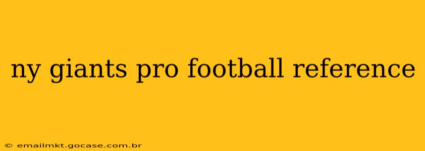 ny giants pro football reference