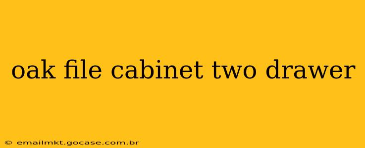 oak file cabinet two drawer