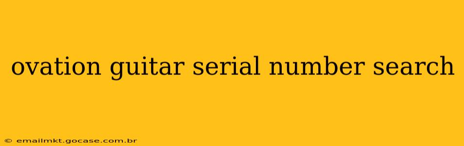ovation guitar serial number search