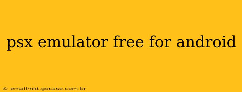 psx emulator free for android