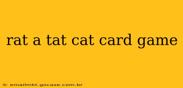 rat a tat cat card game