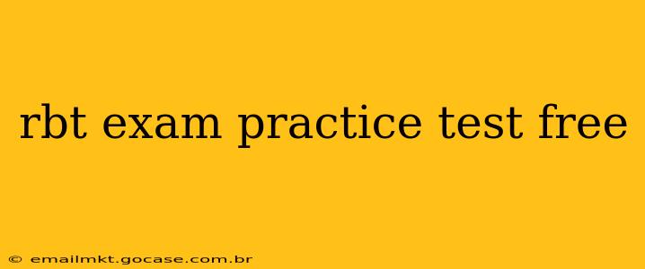 rbt exam practice test free
