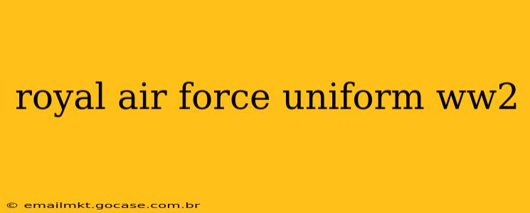 royal air force uniform ww2