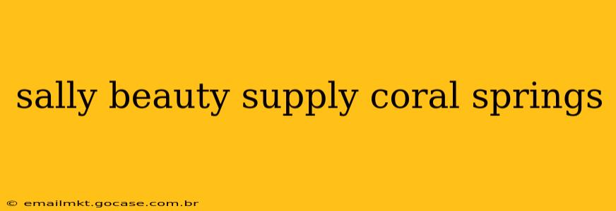 sally beauty supply coral springs