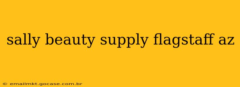 sally beauty supply flagstaff az