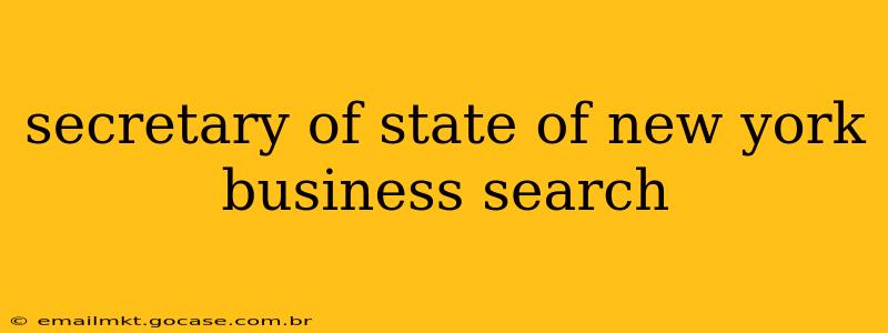 secretary of state of new york business search