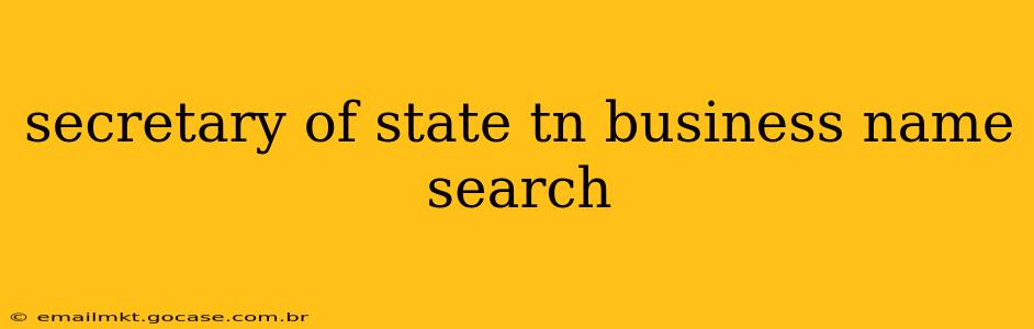 secretary of state tn business name search