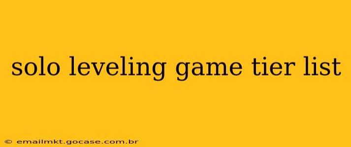 solo leveling game tier list