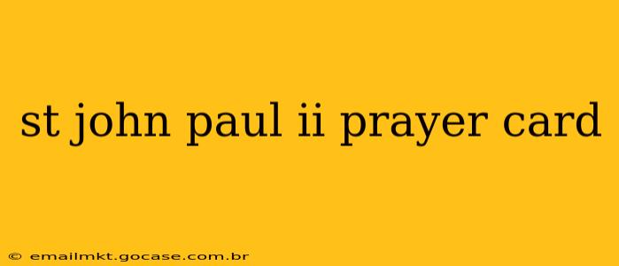st john paul ii prayer card