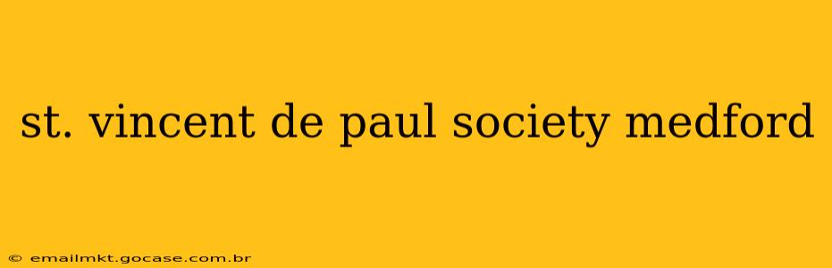 st. vincent de paul society medford