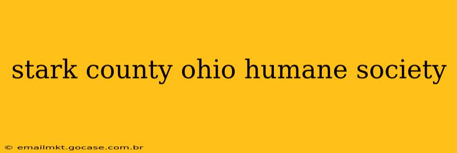 stark county ohio humane society