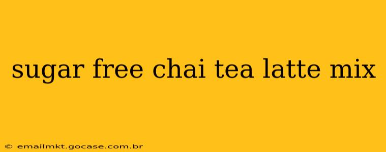 sugar free chai tea latte mix