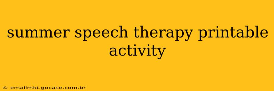 summer speech therapy printable activity