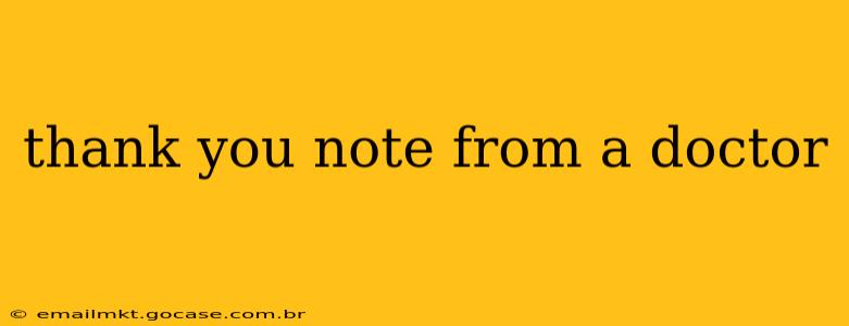 thank you note from a doctor