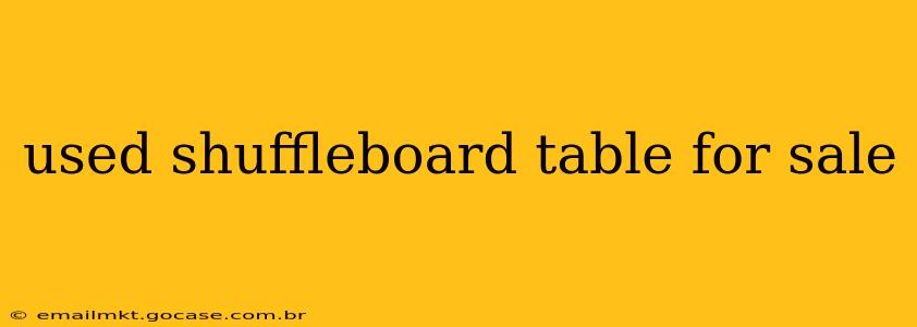 used shuffleboard table for sale