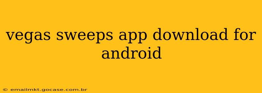 vegas sweeps app download for android