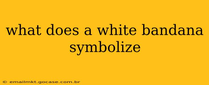 what does a white bandana symbolize