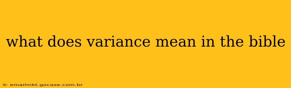 what does variance mean in the bible