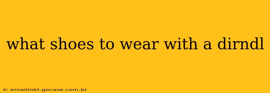 what shoes to wear with a dirndl