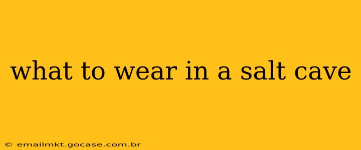 what to wear in a salt cave