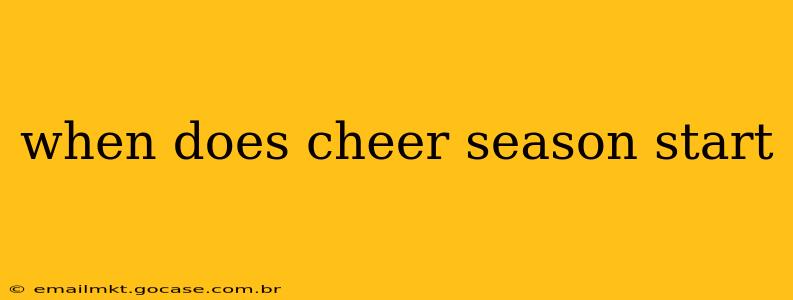 when does cheer season start
