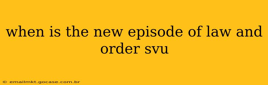 when is the new episode of law and order svu