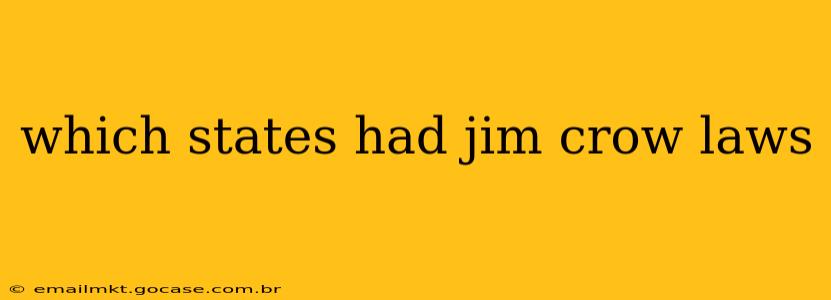 which states had jim crow laws